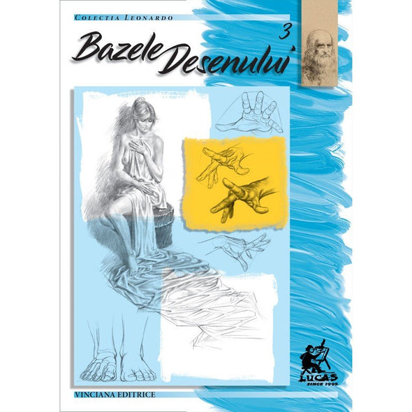 Bazele desenului, nr. 3 cu ilustrații, colectia Leonardo, Vinciana Editrice