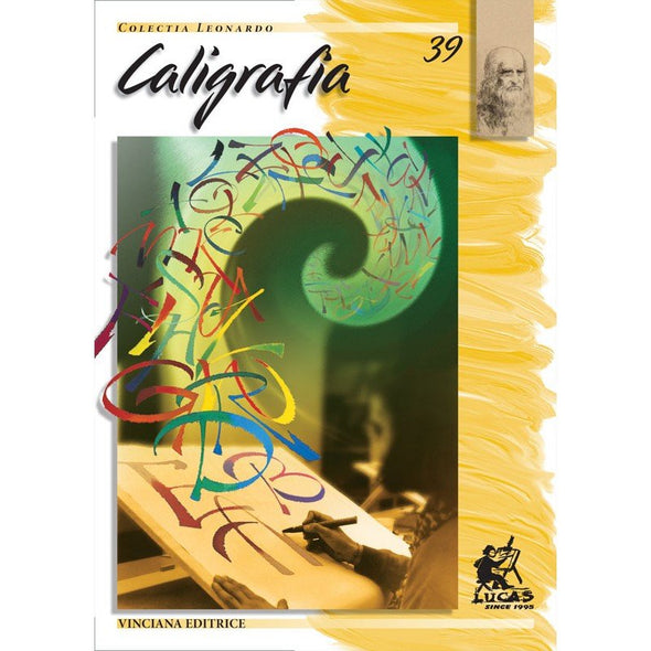 Caligrafia, nr. 39, cu ilustrații, colecția Leonardo, Vinciana Editrice - Pictorul Fericit